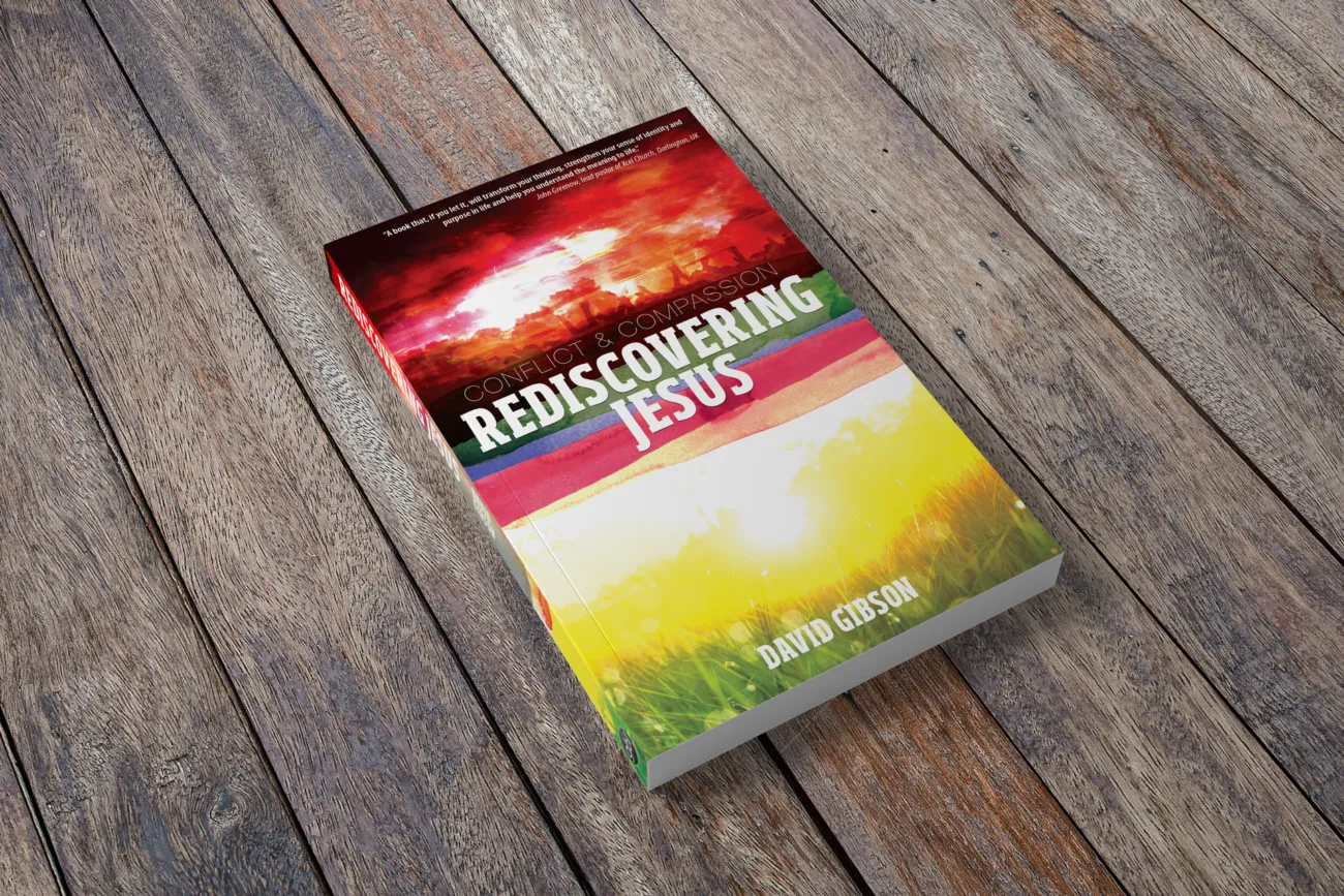 Conflict & Compassion: Rediscovering Jesus, book cover